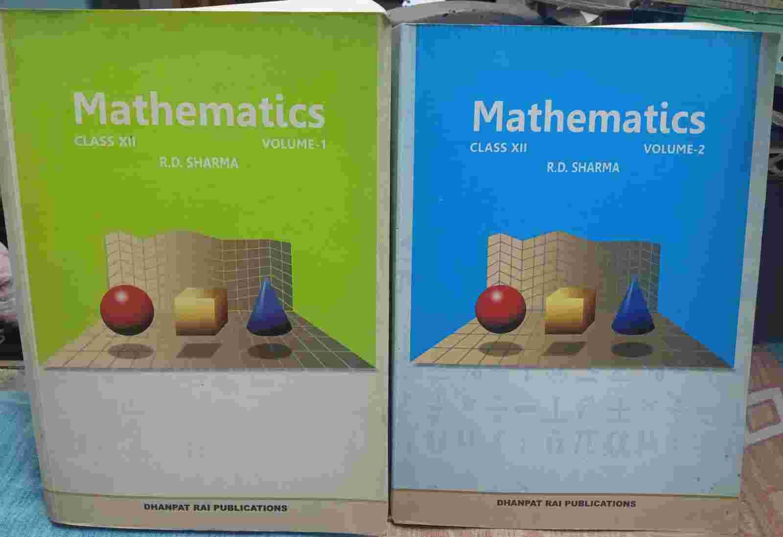 R.D. Sharma Class 12 Mathematics Vol 1 & 2